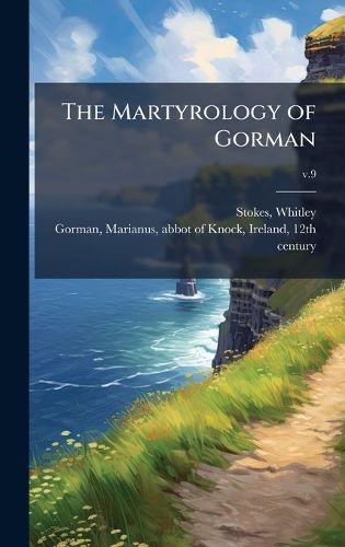 Cover image for The Martyrology of Gorman