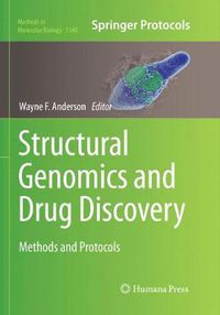 Cover image for Structural Genomics and Drug Discovery: Methods and Protocols