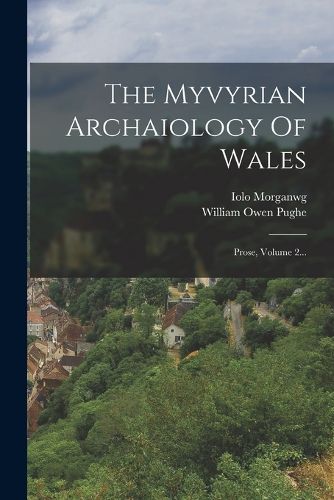 Cover image for The Myvyrian Archaiology Of Wales