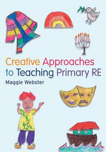 Cover image for Creative Approaches to Teaching Primary RE