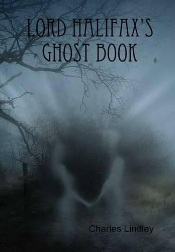 Cover image for Lord Halifax's Ghost Book