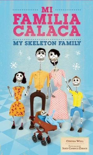 Cover image for Mi Familia Calaca / My Skeleton Family