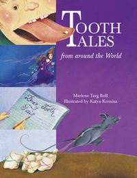 Cover image for Tooth Tales from Around the World