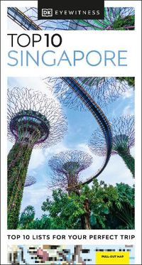 Cover image for DK Eyewitness Top 10 Singapore