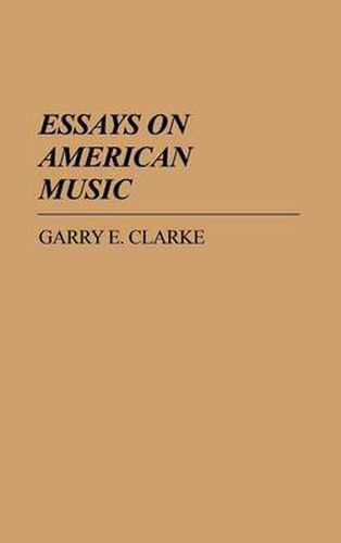 Cover image for Essays on American Music