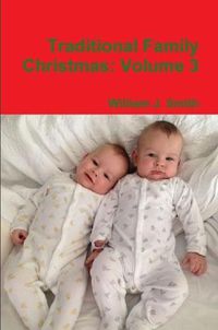 Cover image for Traditional Family Christmas: Volume 3