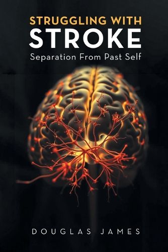 Cover image for Struggling with Stroke