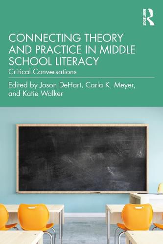 Connecting Theory and Practice in Middle School Literacy: Critical Conversations