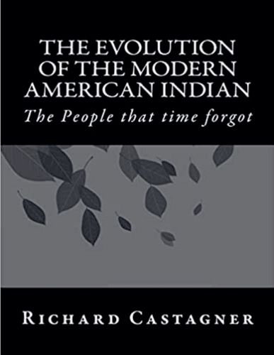 Cover image for The Evolution of the Modern American Indian