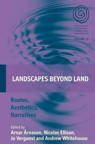 Cover image for Landscapes Beyond Land: Routes, Aesthetics, Narratives