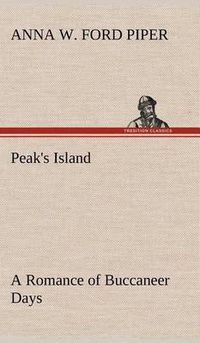 Cover image for Peak's Island A Romance of Buccaneer Days