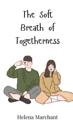 Cover image for The Soft Breath of Togetherness