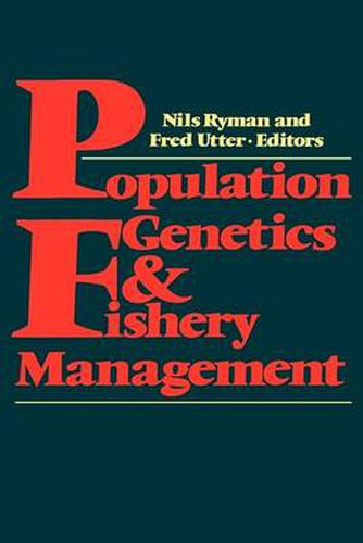 Cover image for Population Genetics and Fishery Management