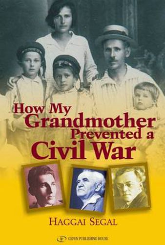 Cover image for How My Grandmother Prevented Civil War