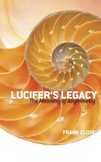 Cover image for Lucifer's Legacy: The Meaning of Asymmetry