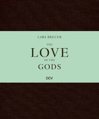 Lars Breuer - The Love of the Gods