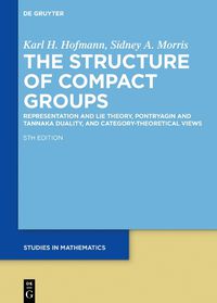 Cover image for The Structure of Compact Groups