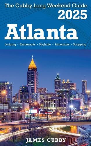 Cover image for ATLANTA The Cubby 2025 Long Weekend Guide