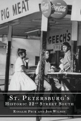 Cover image for St. Petersburg's Historic 22nd Street South