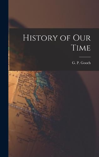 Cover image for History of Our Time