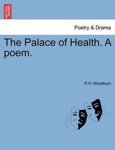 Cover image for The Palace of Health. a Poem.
