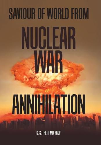 Cover image for Saviour of World from Nuclear War Annihilation