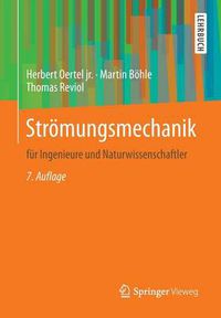 Cover image for Stroemungsmechanik: fur Ingenieure und Naturwissenschaftler