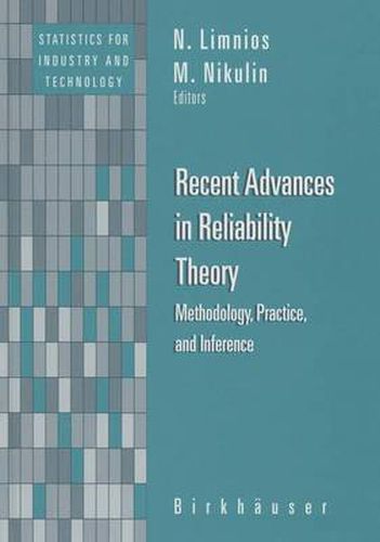 Cover image for Recent Advances in Reliability Theory: Methodology, Practice, and Inference