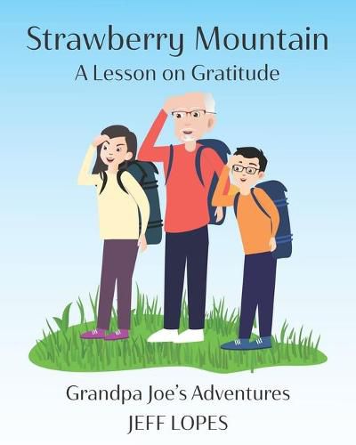 Cover image for Strawberry Mountain: A Lesson on Gratitude