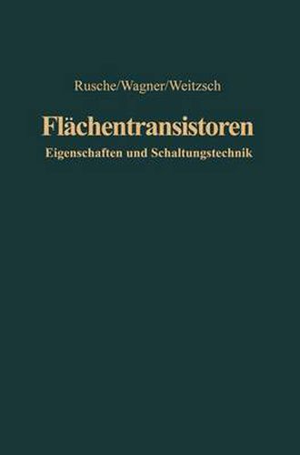 Flachentransistoren: Eigenschaften und Schaltungstechnik