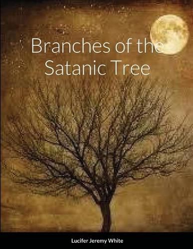 Cover image for Branches of the Satanic Tree