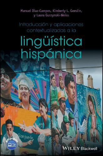 Cover image for Introduccion y aplicaciones contextualizadas a la linguistica hispanica