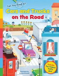 Cover image for Can You Find It? Cars and Trucks on the Road