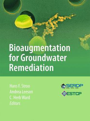 Cover image for Bioaugmentation for Groundwater Remediation