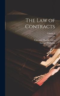 Cover image for The Law of Contracts; Volume 4