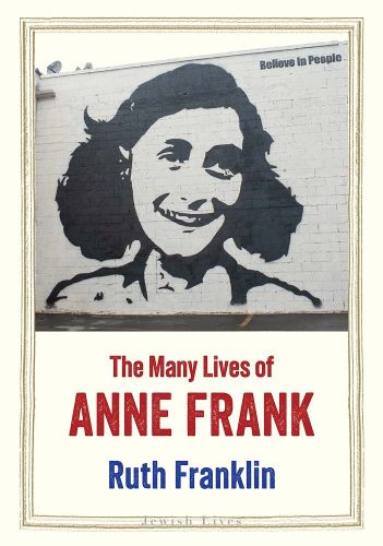 The Many Lives of Anne Frank