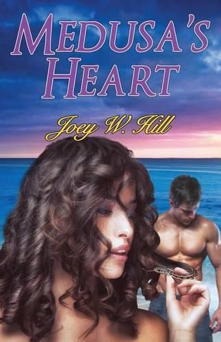 Medusa's Heart: A Contemporary Paranormal Erotic Romance Novel