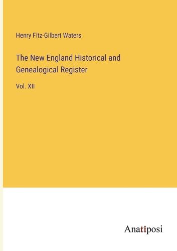 Cover image for The New England Historical and Genealogical Register