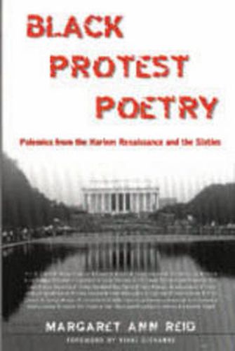 Cover image for Black Protest Poetry: Polemics from the Harlem Renaissance and the Sixties