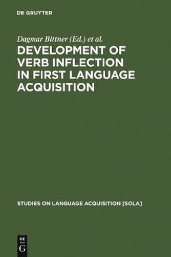 Cover image for Development of Verb Inflection in First Language Acquisition: A Cross-Linguistic Perspective