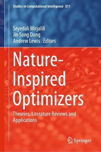 Nature-Inspired Optimizers: Theories, Literature Reviews and Applications