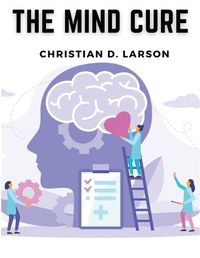 Cover image for The Mind Cure