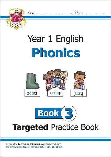 KS1 English Targeted Practice Book: Phonics - Year 1 Book 3