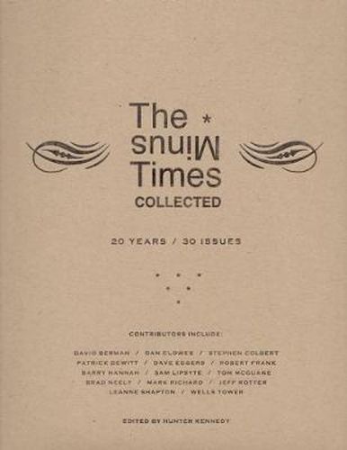 Cover image for The Minus Times Collected: Twenty Years / Thirty Issues (1992?2012): Twenty Years / Thirty Issues (1992-2012)