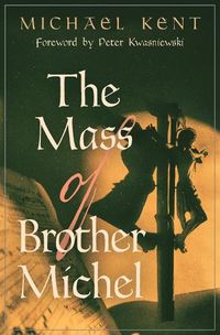 Cover image for The Mass of Brother Michel