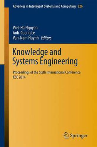 Knowledge and Systems Engineering: Proceedings of the Sixth International Conference KSE 2014