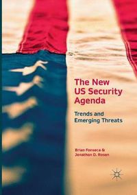 Cover image for The New US Security Agenda: Trends and Emerging Threats