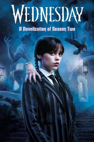 Cover image for Wednesday: A Novelization of Season Two