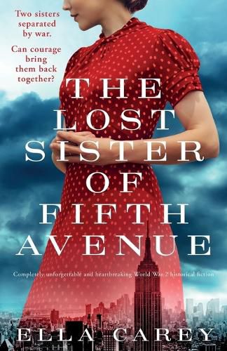 Cover image for The Lost Sister of Fifth Avenue: Completely unforgettable and heartbreaking World War 2 historical fiction