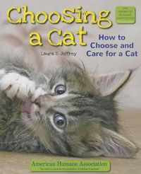 Cover image for Choosing a Cat: How to Choose and Care for a Cat